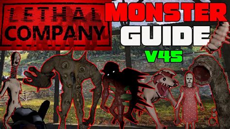 Lethal Company Monster Guide How To Survive Them All New V45 Youtube