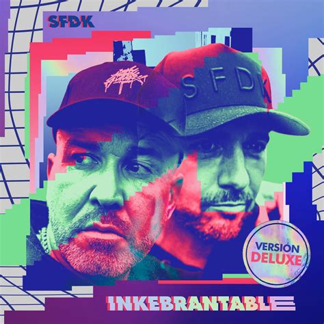 ‎inkebrantable Versión Deluxe By Sfdk On Apple Music