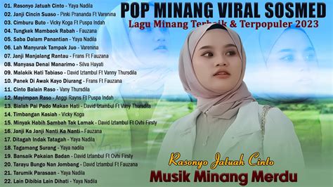 Yaya Nadila Rasonyo Jatuah Cinto Lagu Pop Minang Terbaru 2023 Enak