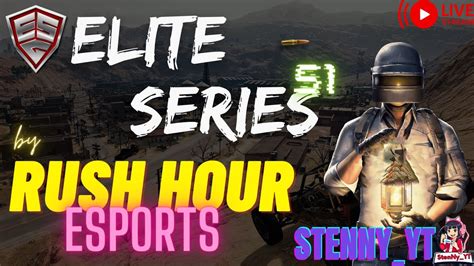 RUSH HOUR ESPORTS ELITE SERIES S1 DAY 6 T1 PAID SCRIMS