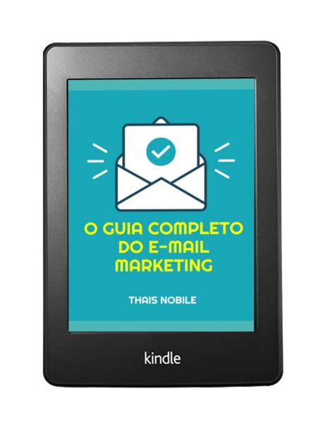 E Book O Guia Completo Do E Mail Marketing