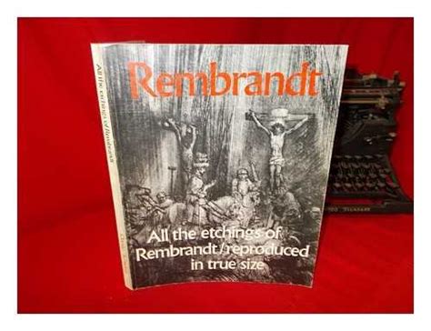 Rembrandt All the Etchings Reproduced in True Size感想レビュー 読書メーター