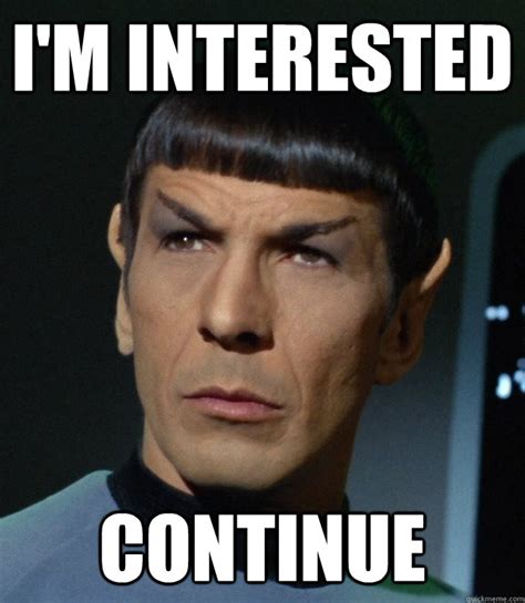 Spock Finds This Fascinating memes | quickmeme