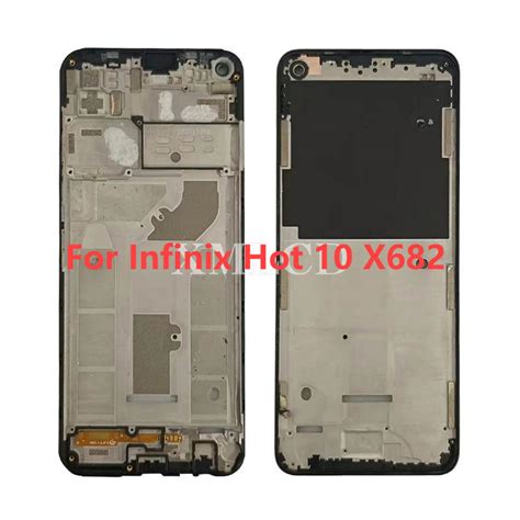 Front Frame For Infinix Hot 10 Middle Frame Hot 10 X682 Front Frame