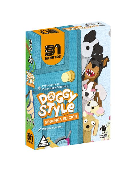 DOGGY STYLE | Fractal Juegos