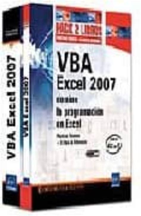 VBA EXCEL 2007 PRACTICAS TECNICAS EL LIBRO REFERENCIA PACK 2 LIBRO