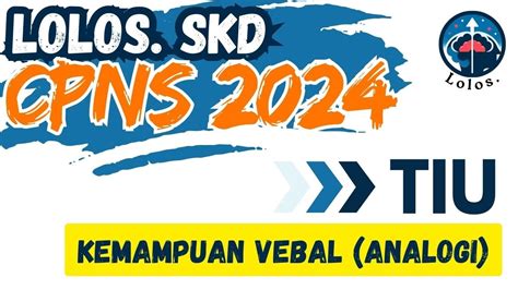 Lolos Cpns Soal Soal Seleksi Kompetensi Dasar Skd Kemampuan