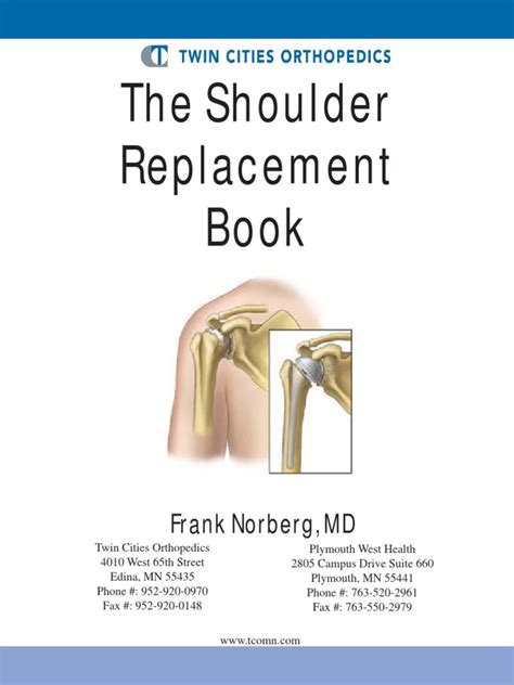 The Shoulder Replacement Book A Comprehensive Guide To Shoulder Arthritis And Shoulder