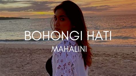 Bohongi Hati Mahalini Lirik Lagu Youtube