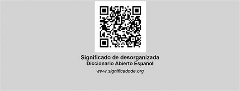 DESORGANIZADA Diccionario Abierto de Español