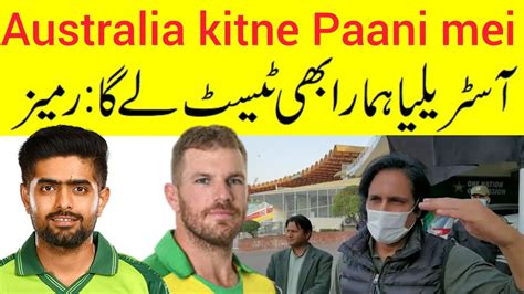 Ramiz Raja Talk Australia Tour Of Pakistan Is Pakistan Team Test