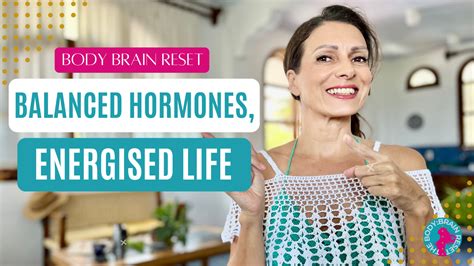 Balanced Hormones Energised Life Bodybrainreset Co