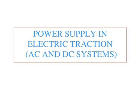 Ppt Electric Traction Systems Powerpoint Presentation Free Download