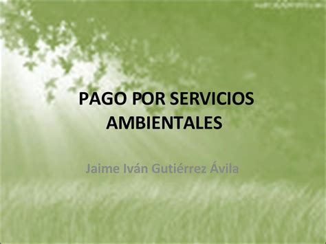 Pago Por Servicios Ambientales PPT