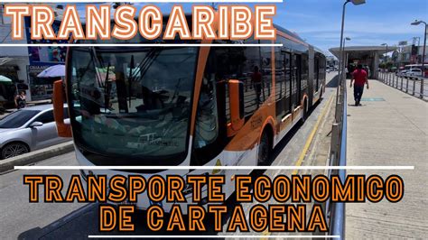 Transcaribe As Es El Transporte Publico De Cartagena K Youtube