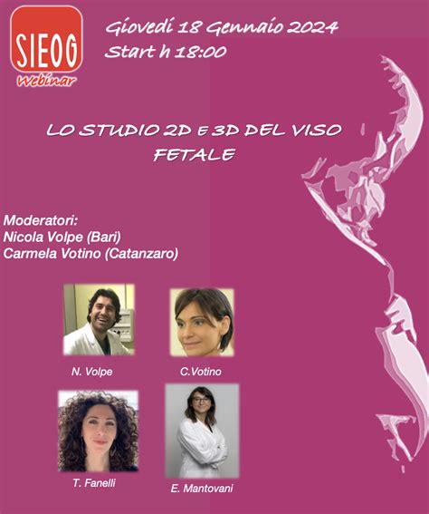 Webinar Sieog Di Gennaio Lo Studio D E D Del Viso Fetale Sieog