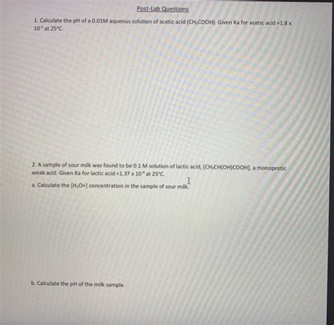 Solved Post Lab Questions 1 Calculate The Ph Of A 001m