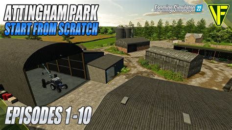 Attingham Park Supercut Episodes 1 10 Farming Simulator 22 Start