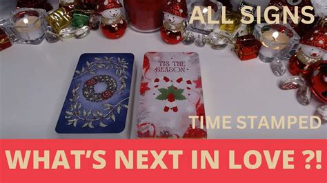 What S Next In Love Tis The Season Of Love All Signs Love Tarot