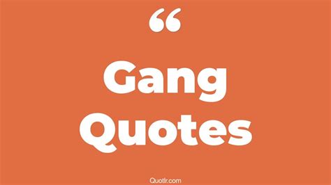 45 Empowering Girl Gang Quotes | friends gang, gridiron gang quotes