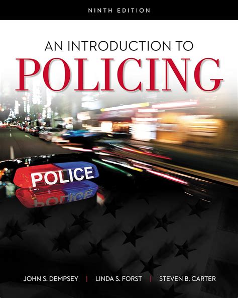 An Introduction To Policing Ebook Dempsey John S Forst