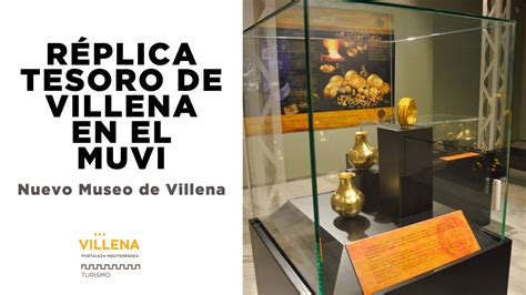 R Plica Del Tesoro De Villena En El Nuevo Museo De Villena Muvi