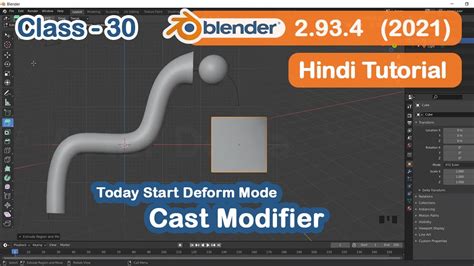 Blender Tutorial In Hindi For Beginners CLASS 30 Deform Cast