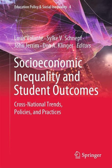 Education Policy And Social Inequality 4 Socioeconomic Inequality And