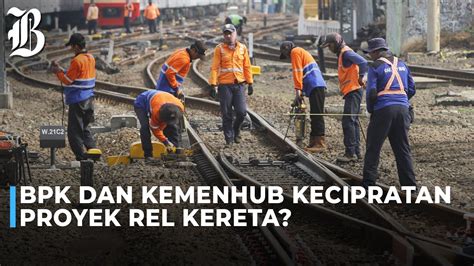 KPK Duga Fee Proyek Jalur Kereta Mengalir Ke BPK Dan Pejabat Kemenhub