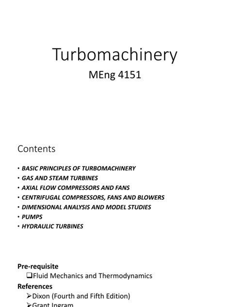 Turbomachinery Fundamentals: Turbines, Compressors and Fluid Mechanics ...