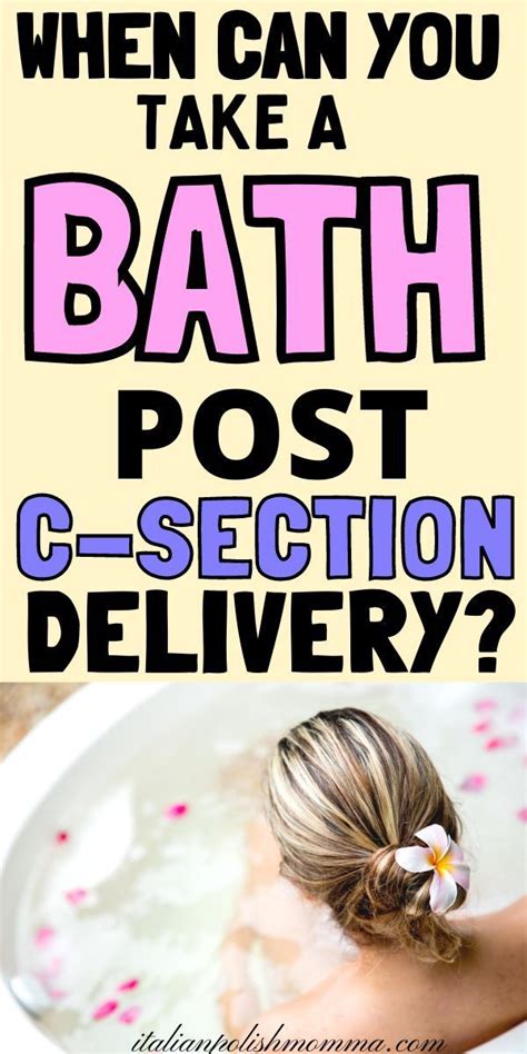 Bath After A C Section Learn The Dos And Don Ts After A Cesarean Delivery Artofit