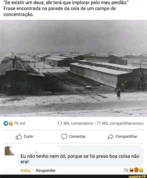 Se existir um deus ele terá que implorar pelo meu perdão Frase