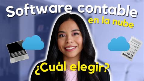 Software Contable En La Nube C Mo Elegir La Mejor Opci N Youtube