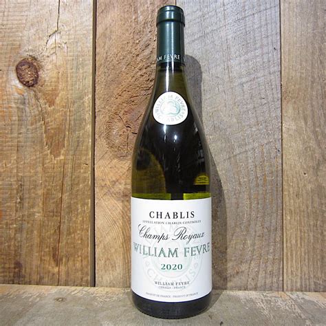 William Fevre Chablis Champs Royaux 2020 750ml Oak And Barrel