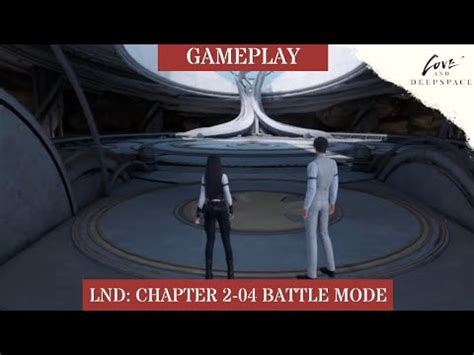 Love And Deepspace Battle Mode Chapter Gameplay Youtube