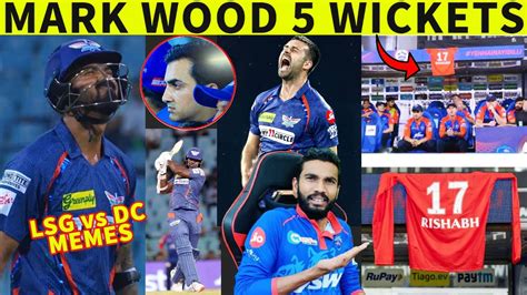 Mark Wood Wickets Rishabh Pant Tshirt Dc Dugout Kyle Mayers