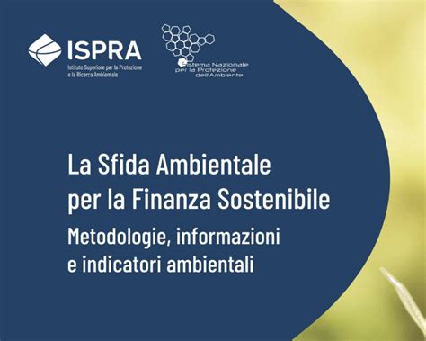 Rendicontazione Sostenibile La Guida Ispra Per La Finanza Verde Next Eu Magazine