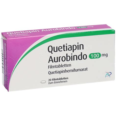 Quetiapin Aurobindo 100 Mg 20 St Mit Dem E Rezept Kaufen Shop Apotheke