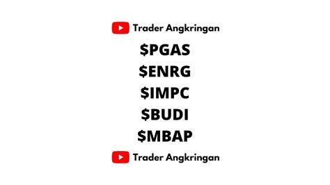 Analisa Swing Trading Juli Pgas Enrg Impc Budi Mbap