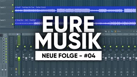 Ich höre EURE MUSIK COMMUNITY MUSIK FOLGE 04 YouTube