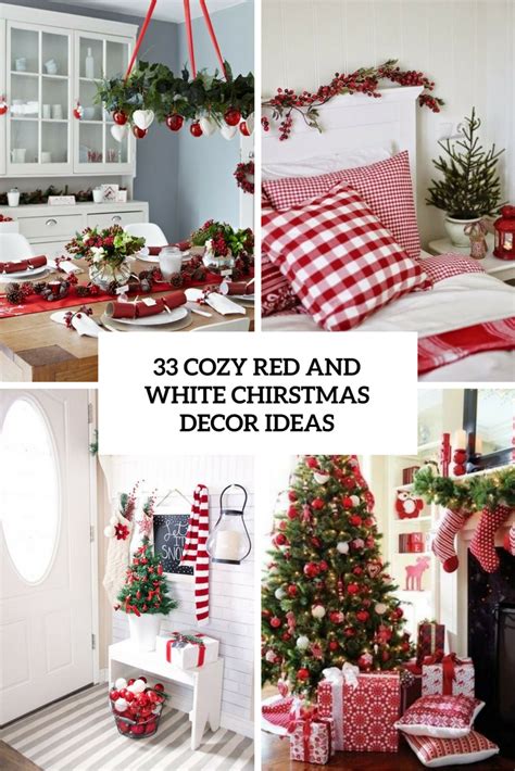 Cozy Red And White Christmas D Cor Ideas Digsdigs