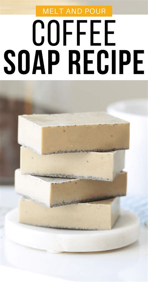 The Easiest Coffee Melt And Pour Soap Recipe