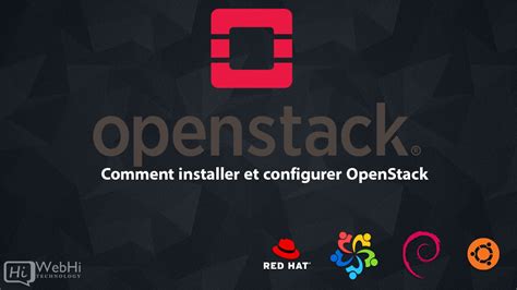 Comment Installer Et Configurer OpenStack Tutoriel Documentation