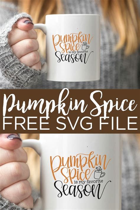 Two Coffee Mugs With The Words Pumpkin Spice And Free Svg File On Them