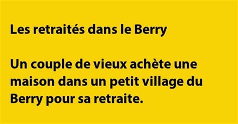 Les Retraités Dans Le Berry Blagues Et Les Meilleures Images Drôles