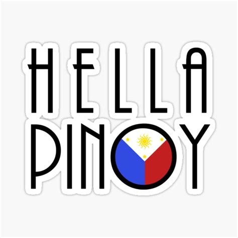 Hella Pinoy Sticker For Sale By Krice Redbubble