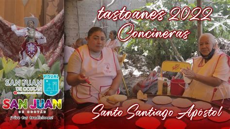 San Juan de Ocotán Tastoanes 2022 Recorrido con las cocineras YouTube