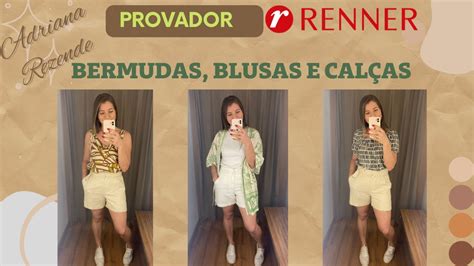 Provador Renner Bermudas Blusas E Cal As Youtube