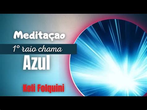 Medita Ao Raio Chama Azul Youtube