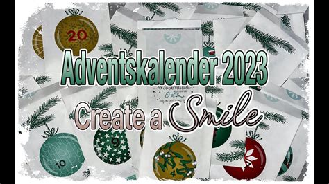 Unboxing Adventskalender Create A Smile Card Making Karte